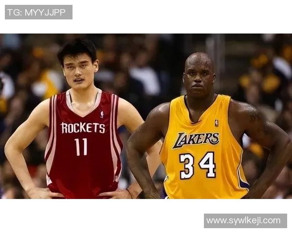 姚明与奥尼尔的巅峰对决：谁才是NBA历史最强中锋之争